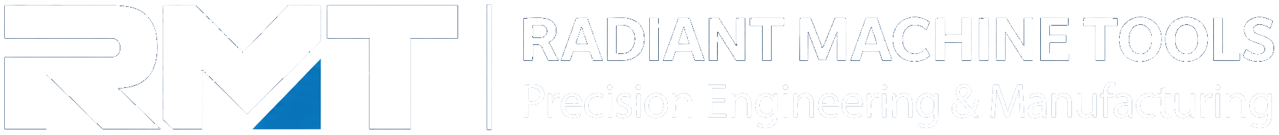 Radiant Machine Tools — Precision Engineering & Manufacturing